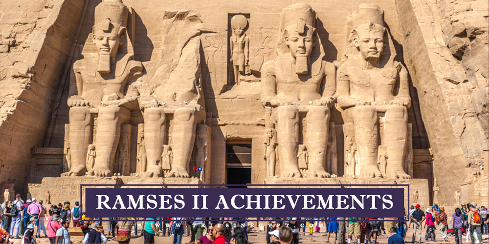 Ramses II Achievements - Trips in Egypt