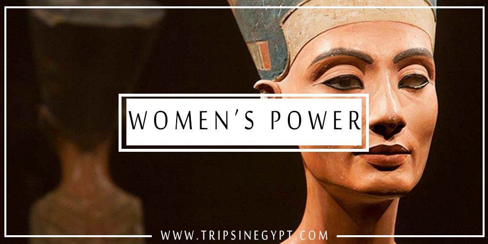 Women's Power in Ancient Egypt - Trips In Egypt
