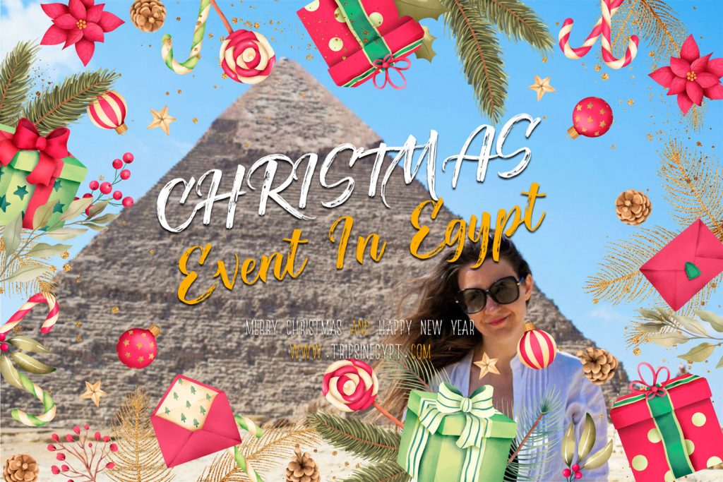 Christmas Event In Egypt - Trips In Egypt